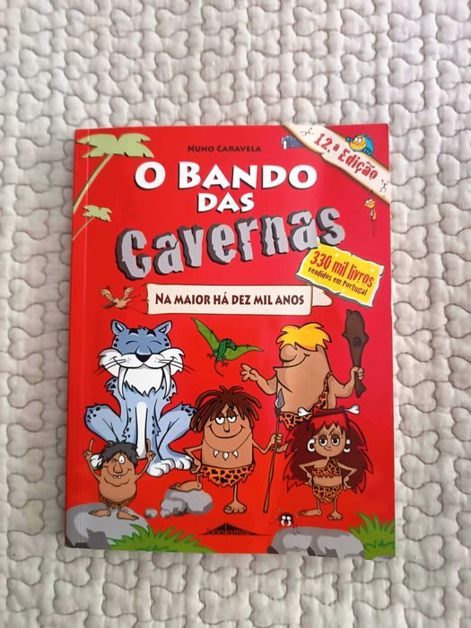 Livros juvenis O Bando das Cavernas (Nuno Caravela)