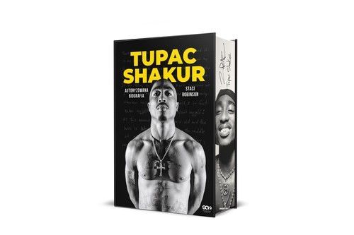 Tupac Shakur Autoryzowana Biografia Robinson Staci
