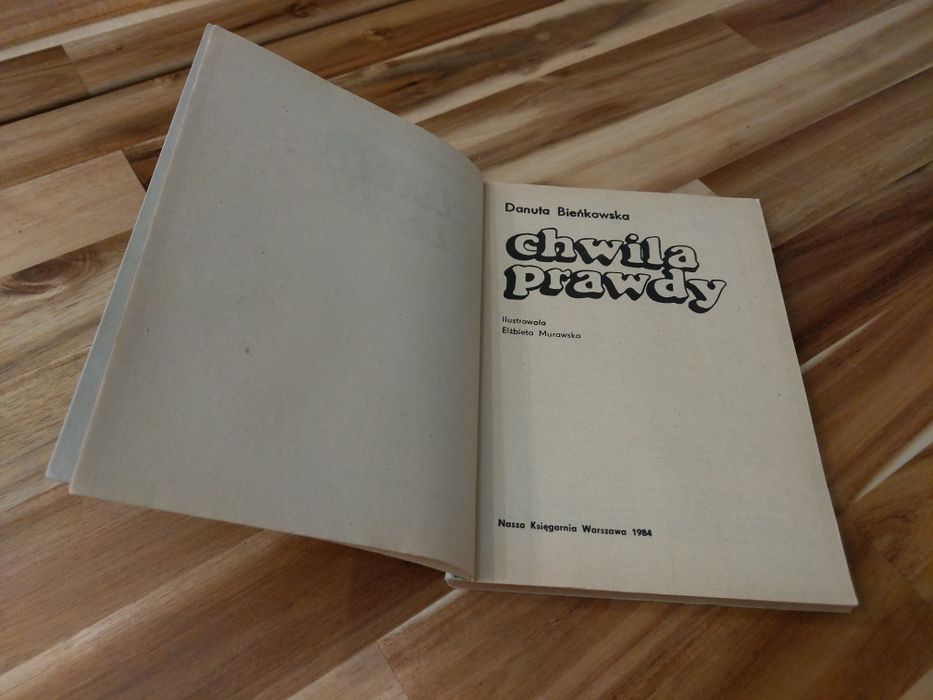 Chwila prawdy Danuta Bieńkowska