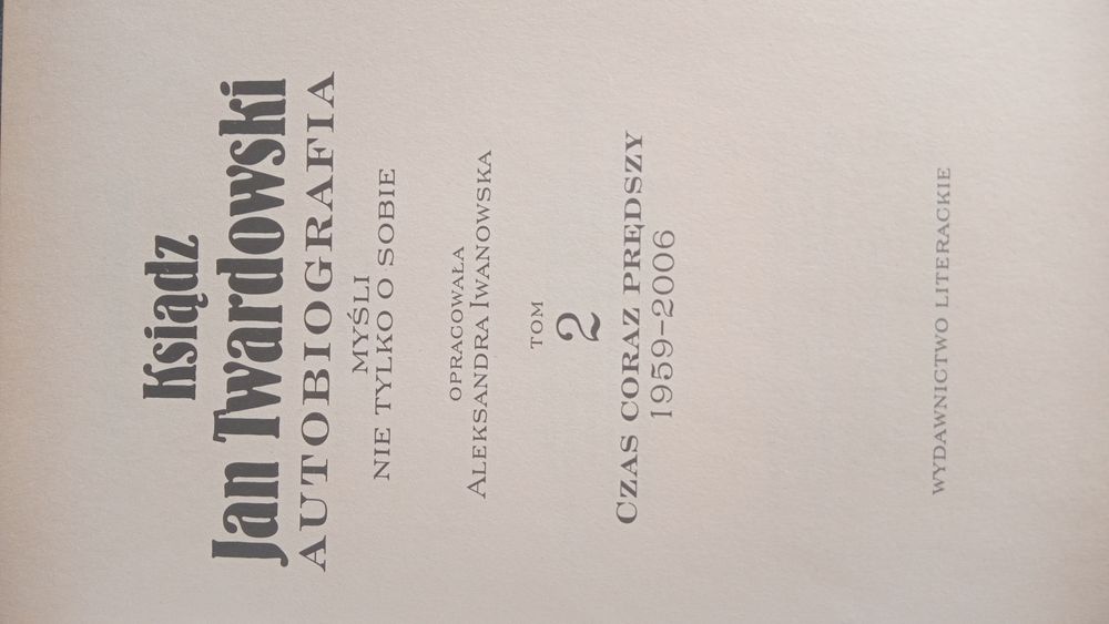 Myśl nie tylko o sobie, tom 2, Jan Twardowski