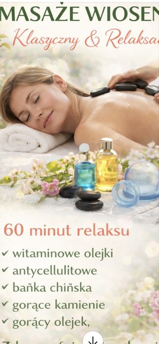 Masaże: klasyczny, relaksacyjny, goracy wosk, bańka chinska. Drenaż.