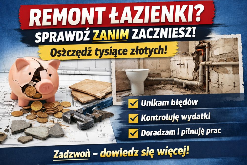 „Remont łazienki ? Sprawdź zanim zaczniesz (oszczędź tysiące)”