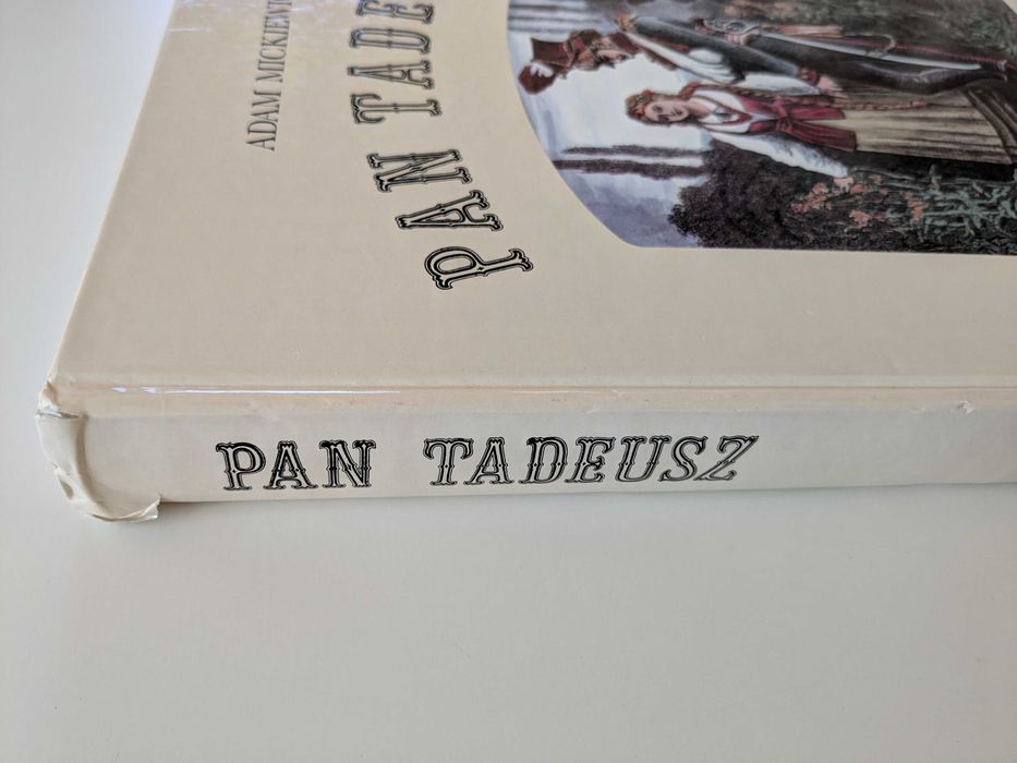 Adam Mickiewicz Pan Tadeusz z ilustracjami Andriollego