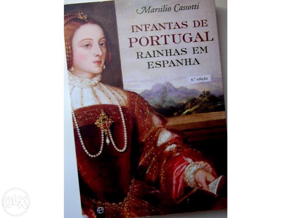 Infantas de portugal rainhas em espanha de marsilio cassotti