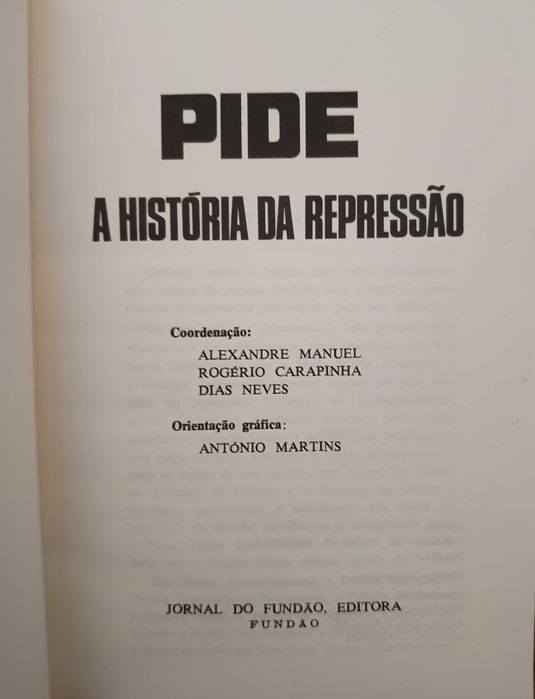 PIDE - A história da repressão (1ª edição, 1974 - portes incl.)