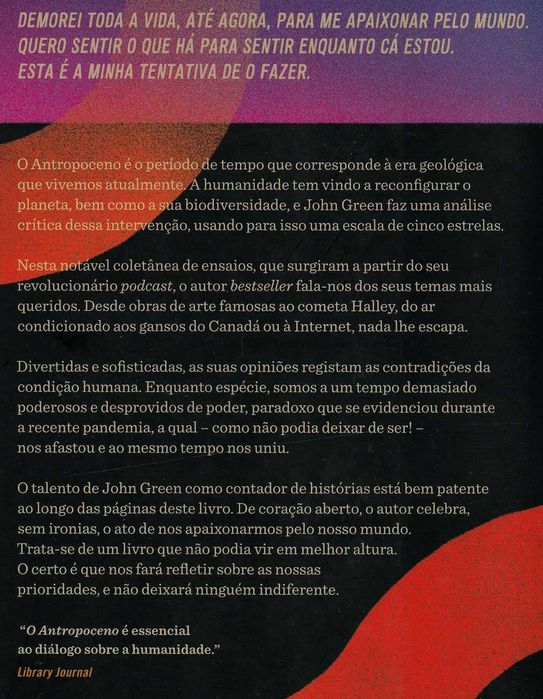 Livro O Antropoceno - Uma Crítica, Ensaios sobre um planeta dominado pelos humanos de John Green [Portes Grátis]