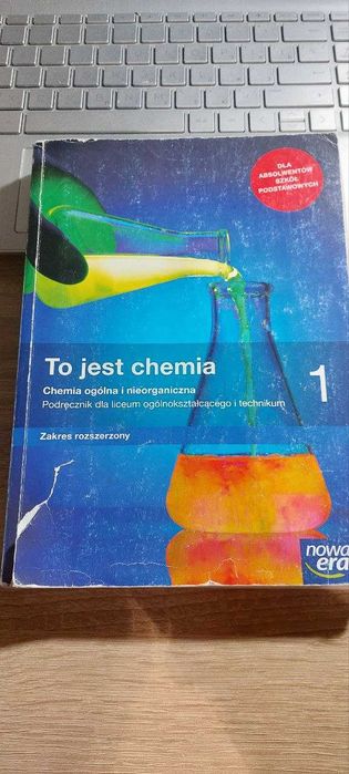 To jest chemia 1 Podręcznik Zakres rozszerzony 2019 Nowa Era