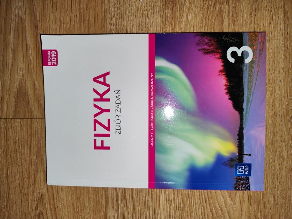 Fizyka 3 WSiP zbiór zadań zakres rozszerzony