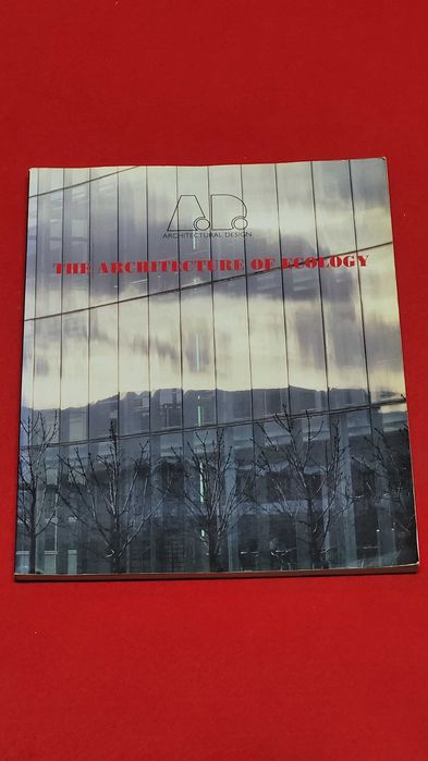 The Architecture Of Ecology- Architectural Design