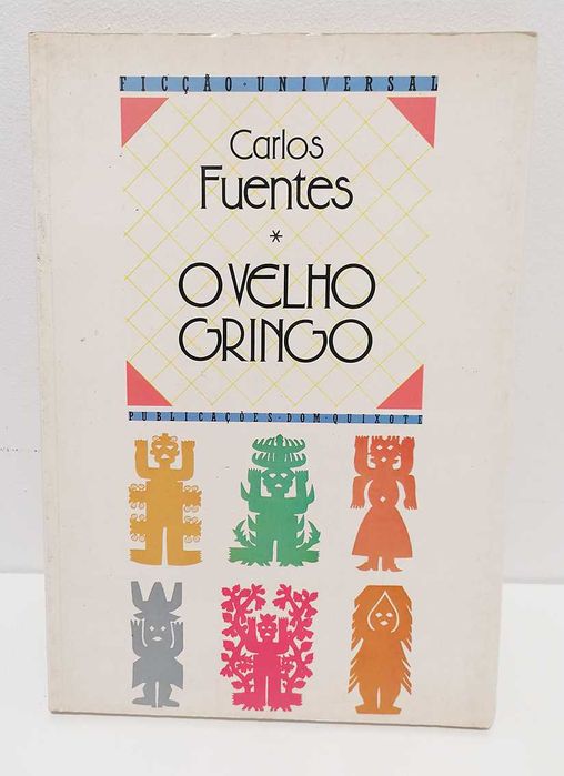 O Velho Gringo - Livro 1, de Carlos Fuentes