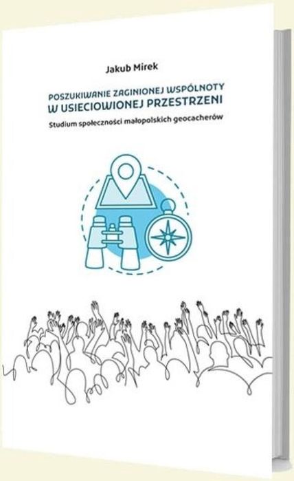Poszukiwanie zaginionej wspólnoty w usieciowionej Libron Jakub Mirek