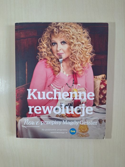 Kuchenne rewolucje Nowe przepisy Magdy Gessler