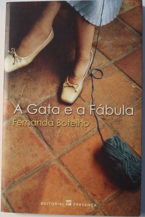 FERNANDA BOTELHO «A Gata e a Fábula»