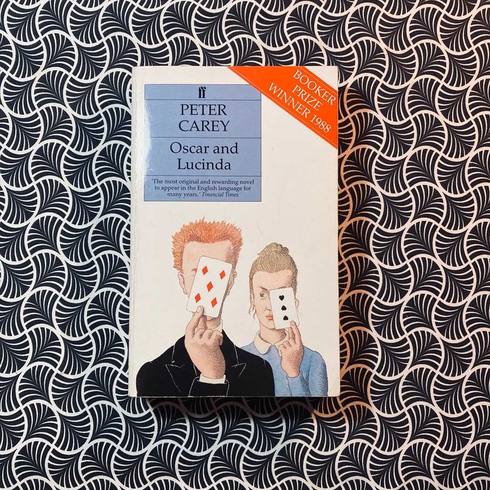 Oscar and Lucinda - Peter Carey