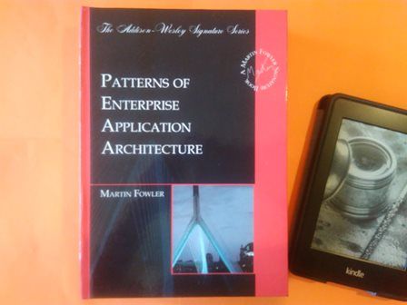 Patterns of Enterprise Application Architecture, Martin Fowler