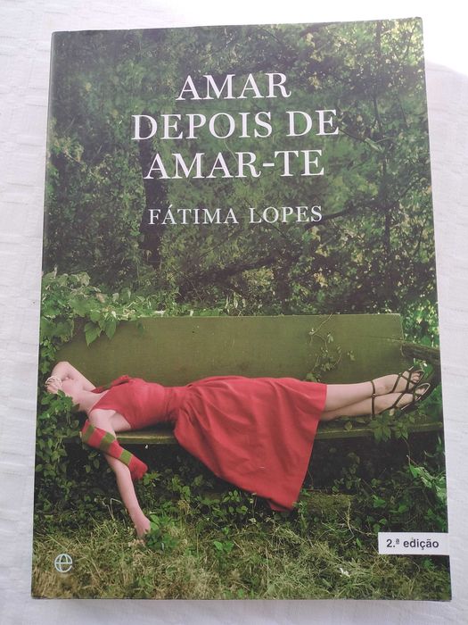 Livro Amar Depois de Amar-te - Fátima Lopes
