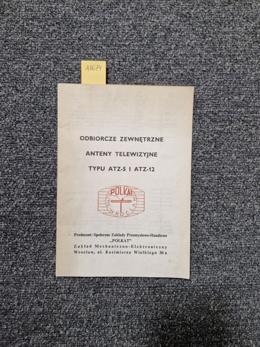 A1674. "Odbiorczebzewnętrzne anteny tv ATZ 5, ATZ 12"