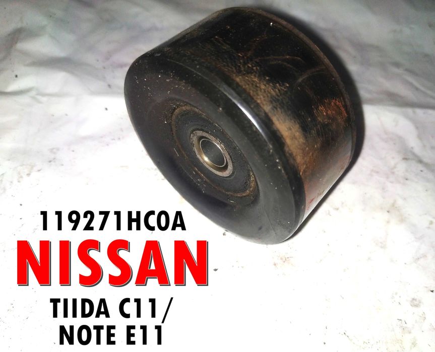 Ролик натяжний приводного ременя 119271HC0A Nissan Tiida C11/ Note E11