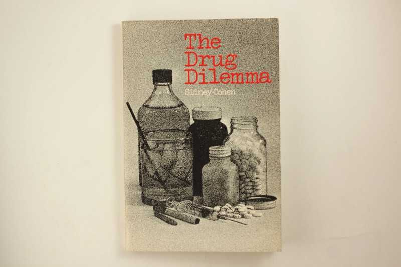 The Drug Dilemma > Sidney Cohen