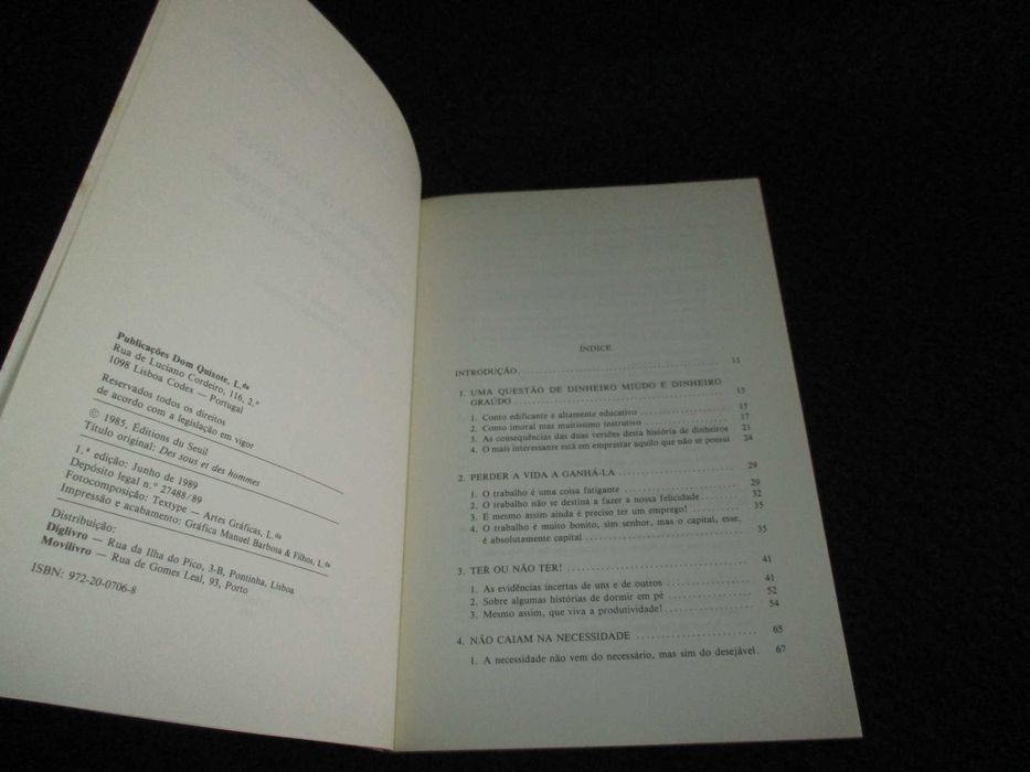 Livro O Dinheiro e os Homens Jean-Marie Albertini 1ª edição 1989