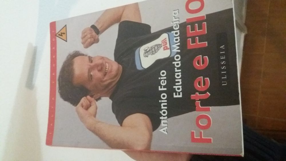 Forte e Feio (Eduardo Madeira e António Feio)