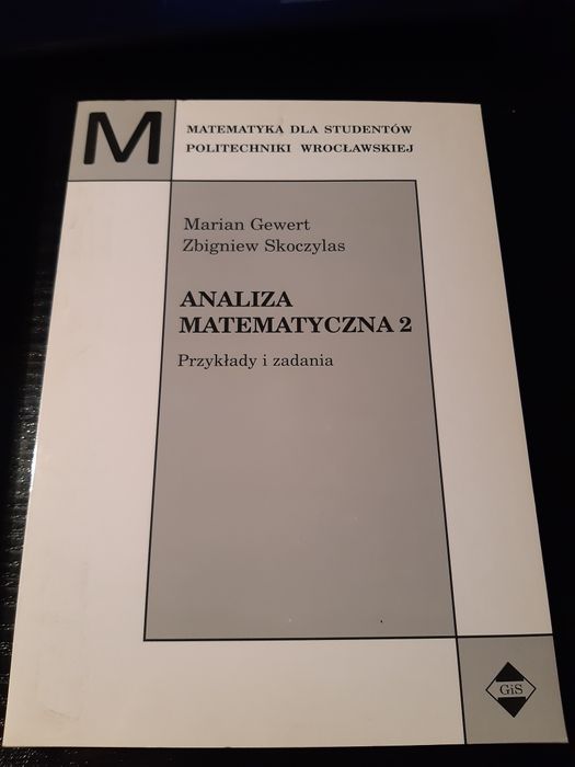 Matematyka dla studentów Politechniki Wrocławskiej