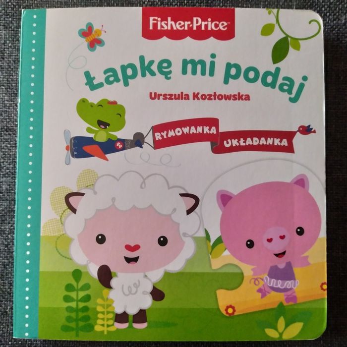 Książka Łapkę mi podaj Fisher Price Kozłowska rymowanka układanka 1+
