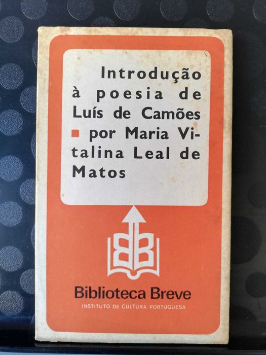 Introdução à poesia de Luís de Camões - Maria Vitalina Leal de Matos