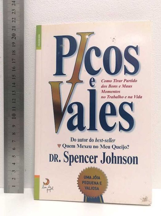 Picos e Vales, de Dr. Spencer Johnson