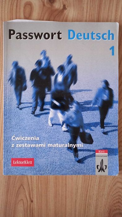 Passwort Deutsch 1. Ćwiczenia z zestawami maturalnymi