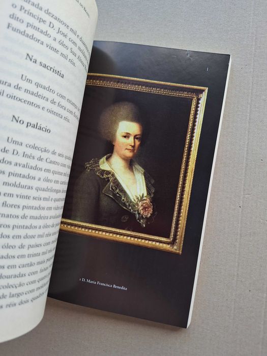 O testamento da Princesa do Brasil, D. Maria Benedita - Alice Lázaro