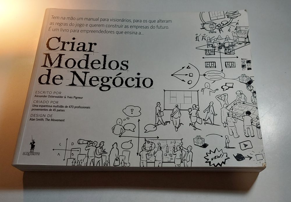 Criar Modelos de Negócio - Alexander Osterwalder, Yves Pigneur