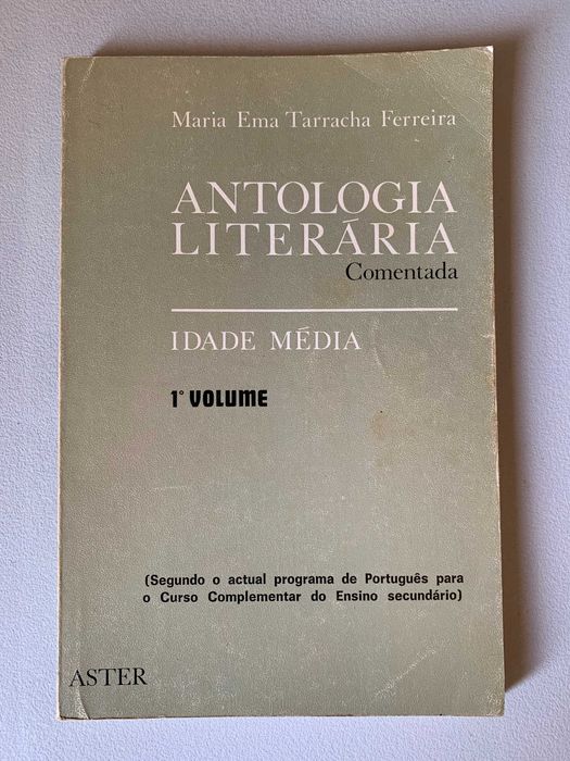 Antologia Literária Comentada - Idade Média - 1º Volume