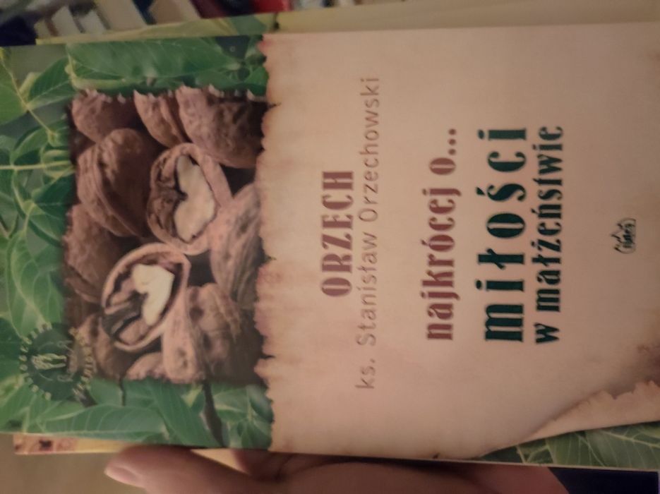 Orzech najkrócej o miłości w małżeństwie