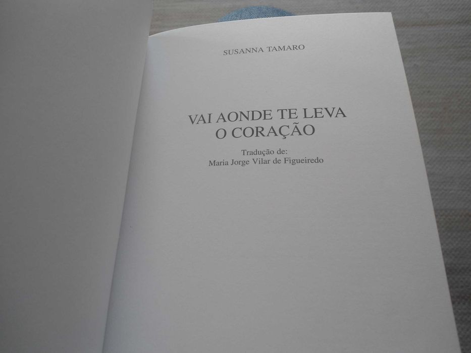 Vai onde te leva o coração por Susanna Tamaro