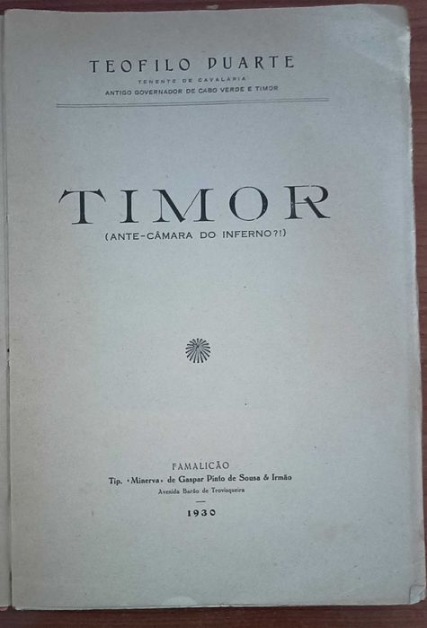 Timor (Ante-Câmara do Inferno!?) por Teofilo Duarte (1930)
