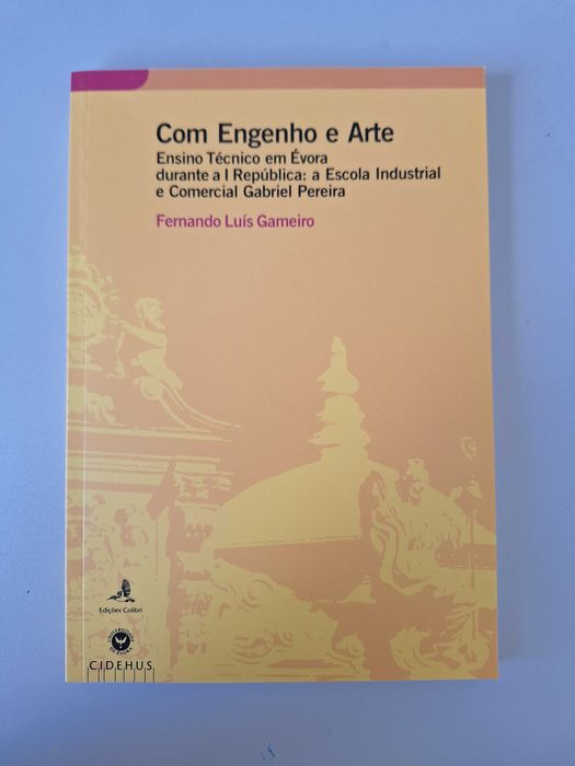 Com engenho e arte - Fernando Luís Gameiro