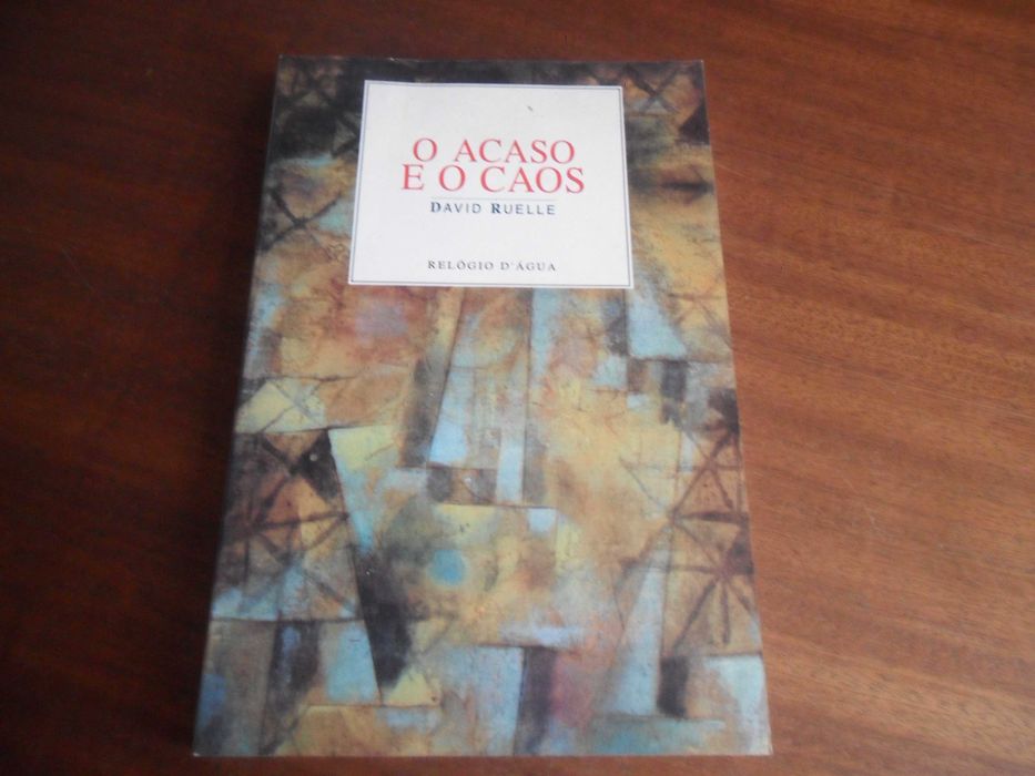 "O ACASO E O CAOS" de David Ruelle - 1ª Edição de 1994