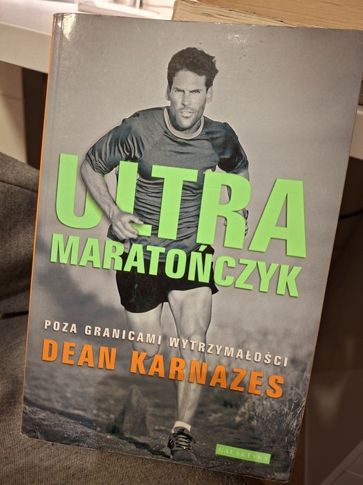 Ultra maratończyk -Dean Karnazes