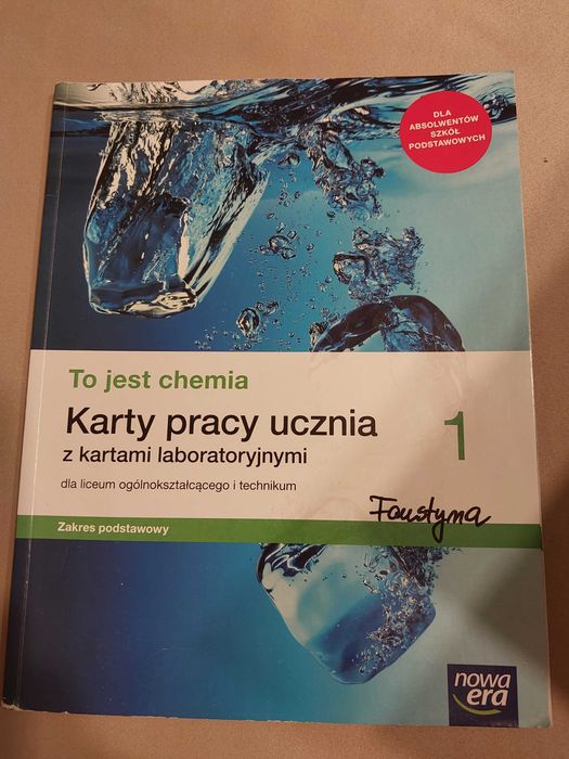Karty pracy ucznia - to jest chemia klasa 1 liceum/technikum zakres podstawowy