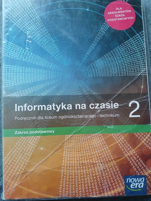 Podręcznik, Informatyka na czasie 2, dla liceum i technikum, zakres podstawowy