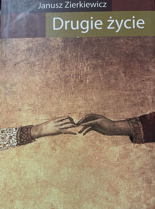 Janusz Zierkiewicz - „Drugie życie”, nieużywane