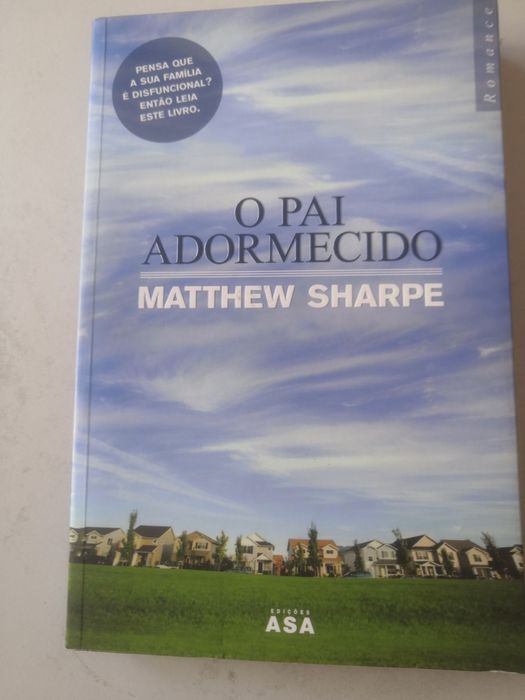 Livro "O pai adormecido" - Matthew Sharpe (NOVO)