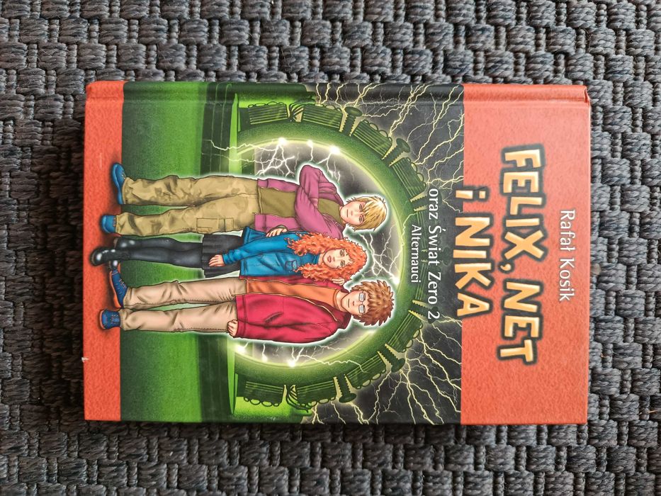 Felix, Net i Nika oraz Świat Zero 2 Alternauci. Tom 10