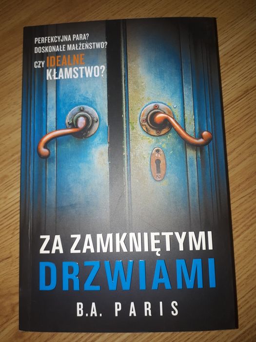 Za zamkniętymi drzwiami B.A.Paris nowa książka