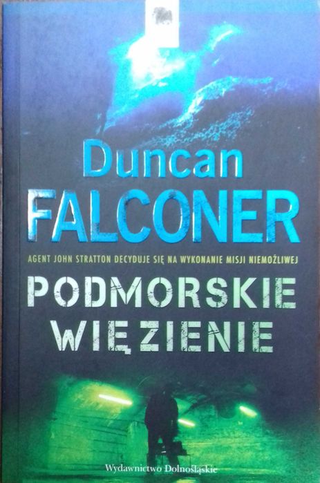 Podmorskie więzienie - Duncan Falconer