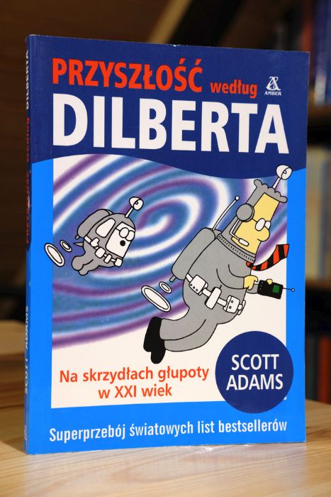 Książka - Przyszłość według Dilberta - Scott Adams
