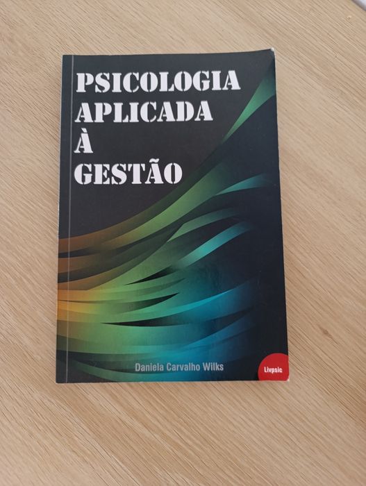Livro Psicologia aplicada a gestão- Daniela Wilks