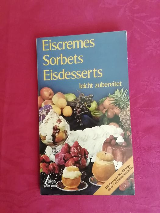 Eiscremes, Sorbets e eisdesserts de Jeanne Hertzog, usado