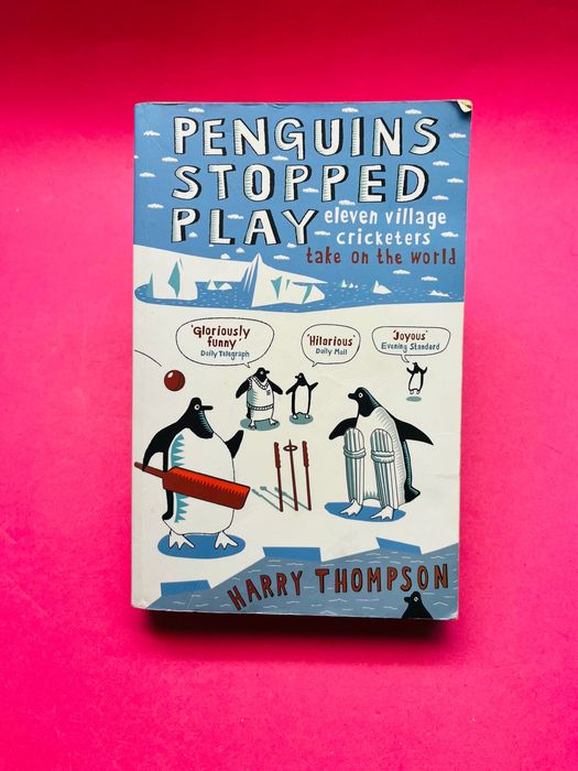Penguins Stopped Play - Harry Thompson